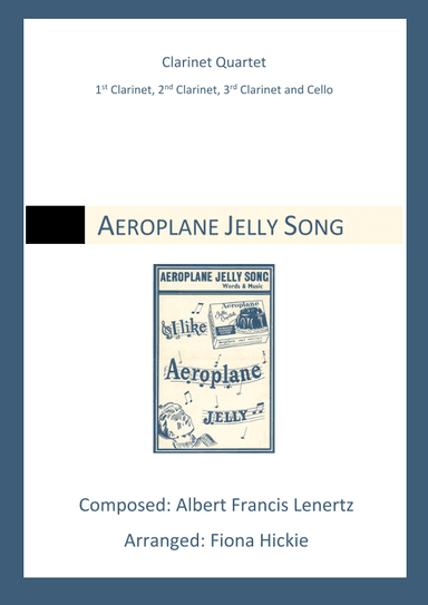 Aeroplane Jelly Song (arr. Fiona Alice Hickie)