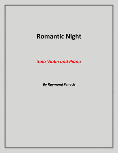 Romantic Night - Solo Violin and Piano