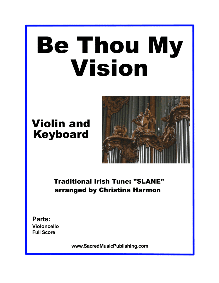 Be Thou My Vision - Violin and Keyboard (arr. Christina Harmon)