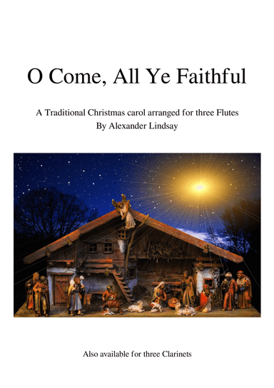 O Come, All Ye Faithful (for three Flutes) (arr. Alexander Lindsay)