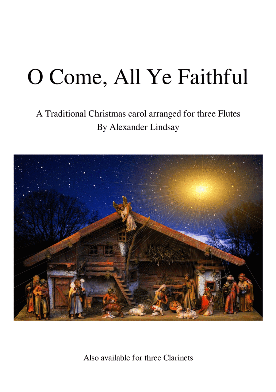 O Come, All Ye Faithful (for three Flutes) (arr. Alexander Lindsay)