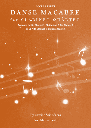 Danse Macabre for Clarinet Quartet (arr. Martin Todd)
