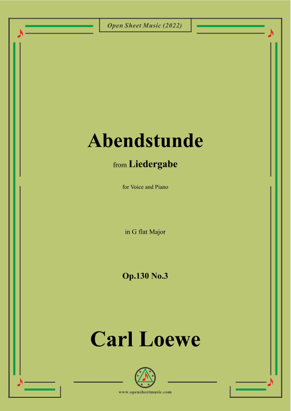 Loewe-Abendstunde,Op.130 No.3,in G flat Major (arr. OSM Press)