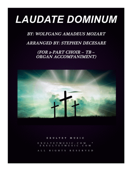 Laudate Dominum (for 2-part choir (TB) - Organ Accompaniment) (arr. Stephen DeCesare)
