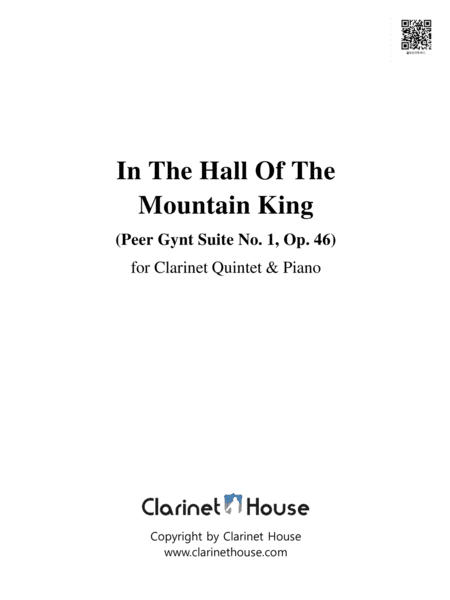 Grieg: In The Hall of the Mountain King from Peer Gynt Suite for Clarinet Quintet & Piano (arr. Bowooner)