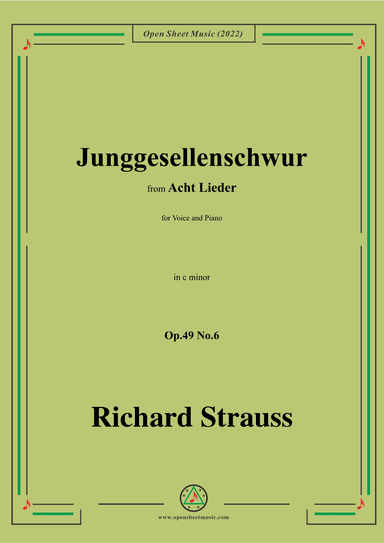 Richard Strauss-Junggesellenschwur,in c minor (arr. OSM Press)