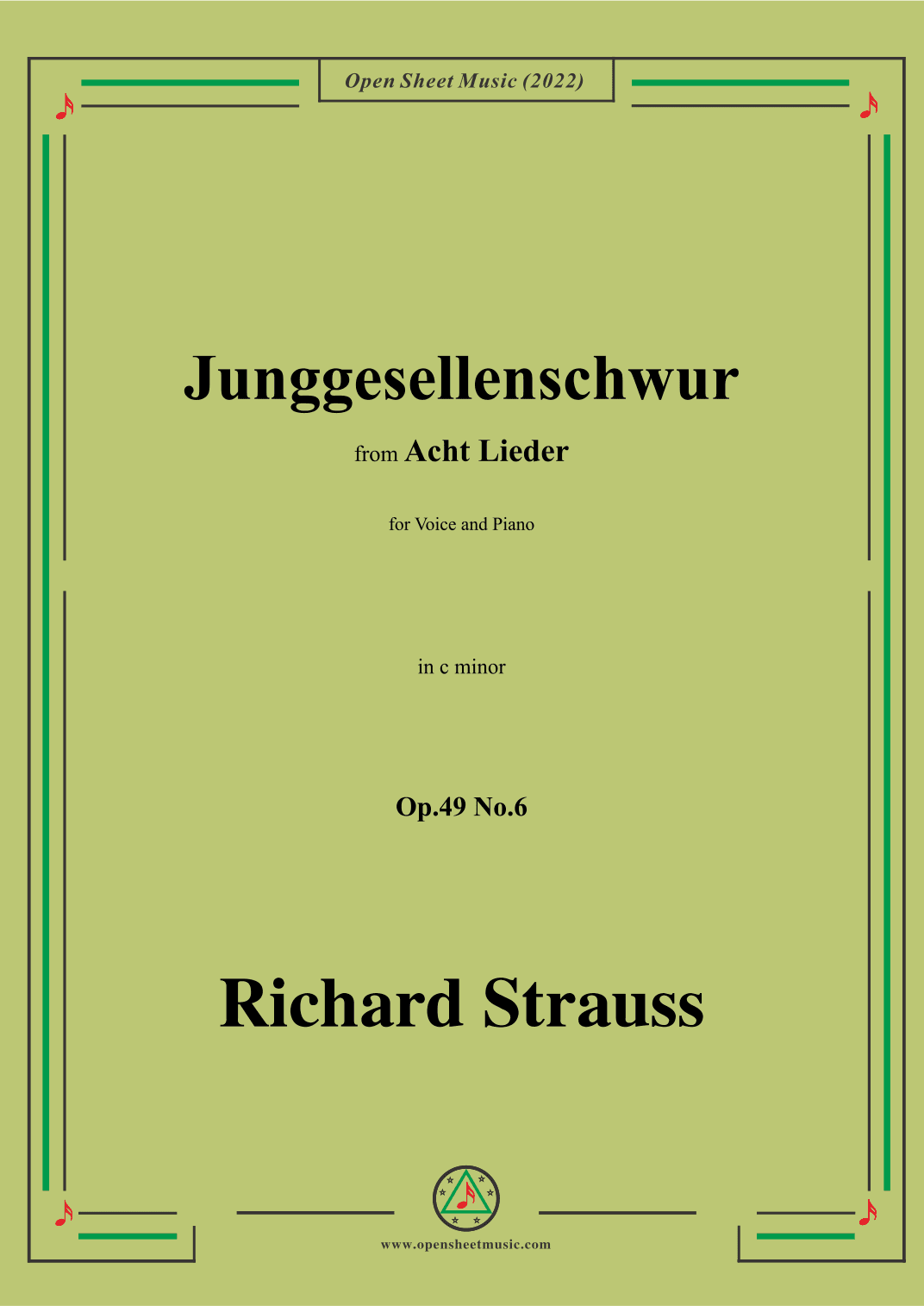 Richard Strauss-Junggesellenschwur,in c minor (arr. OSM Press)