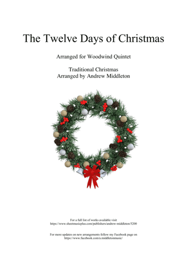 The Twelve Days of Christmas arranged for Woodwind Quintet (arr. Andrew Middleton)