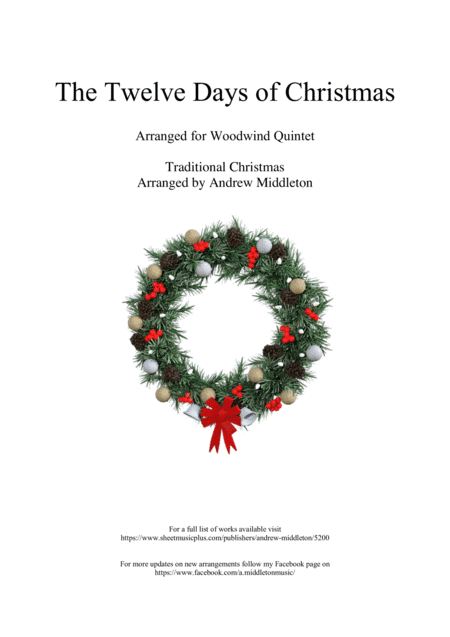 The Twelve Days of Christmas arranged for Woodwind Quintet (arr. Andrew Middleton)