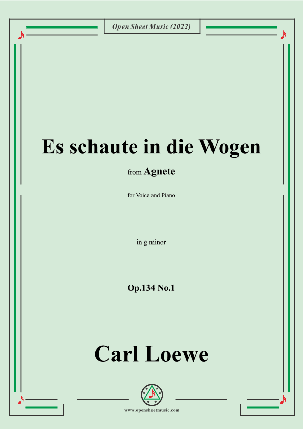 Loewe-Es schaute in die Wogen,in g minor,Op.134 No.1,from Agnete (arr. OSM Press)