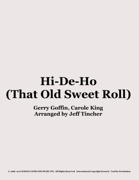 Hi-de-ho (that Old Sweet Roll) (arr. Jeff Tincher)