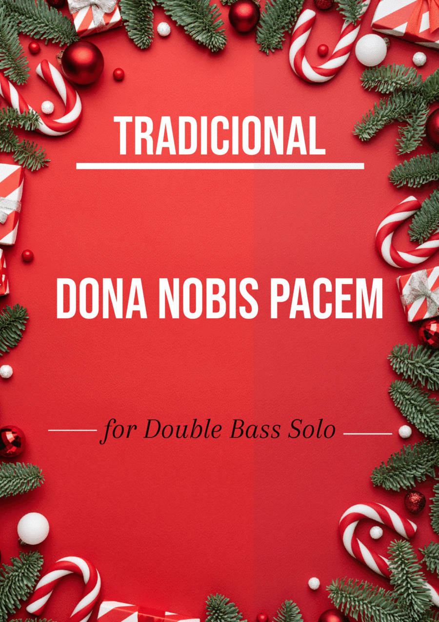 Tradicional - Donna Nobis Pacem (Double Bass Solo) (arr. André Laitano)