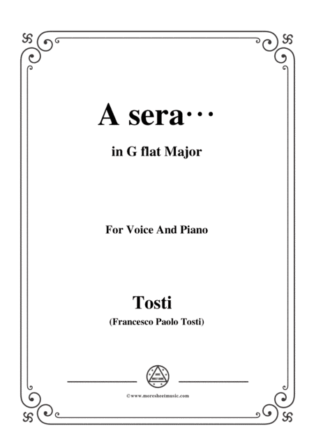 Tosti-A sera in G flat Major,for Voice and Piano (arr. MSM)