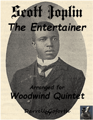 Scott Joplin: The Entertainer (arr. Darrell Goforth)