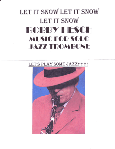 Let It Snow! Let It Snow! Let It Snow! (arr. Bobby Hesch)