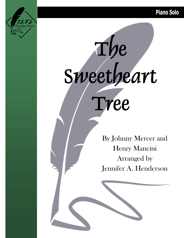 The Sweetheart Tree (arr. Jennifer A Henderson)