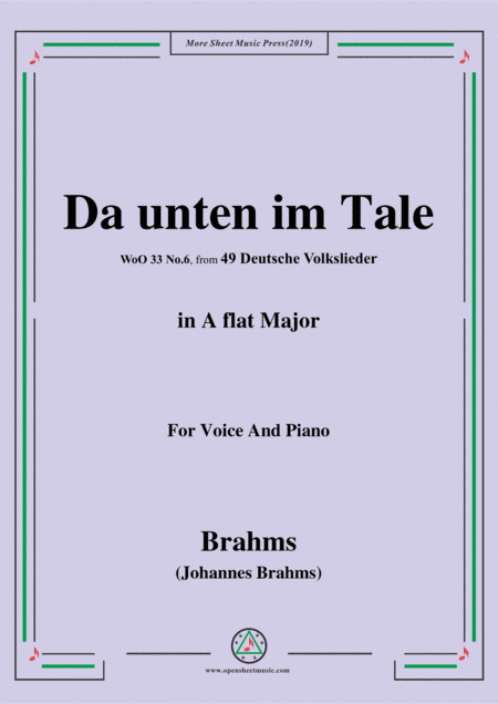 Brahms-Da unten im Tale,in A flat Major,WoO 33 No.6,for Voice and Piano (arr. MSM)