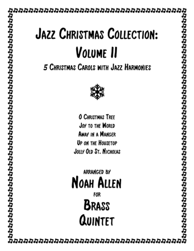 Jazz Christmas Collection: Volume II (Brass Quintet) (arr. Noah Allen)