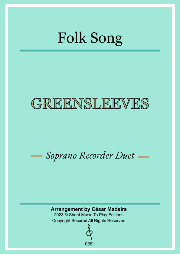 Greensleeves - Soprano Recorder Duet - W/Chords (Full Score and Parts) (arr. César Madeira)