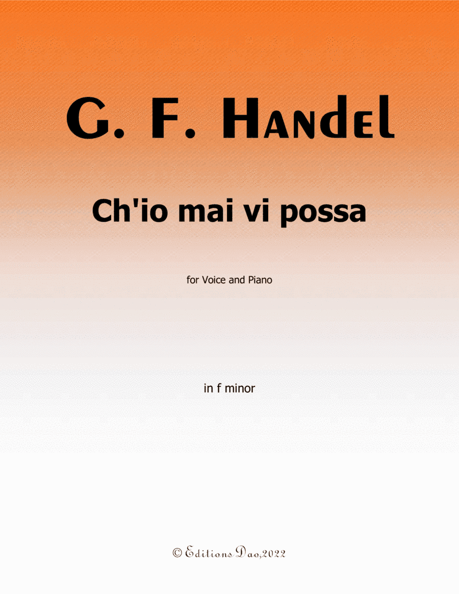 Ch'io mai vi possa, by Handel, in f minor (arr. Editions Dao)