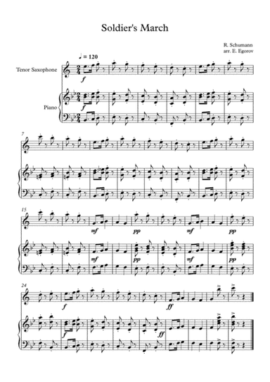 Soldier's March, Robert Schumann, For Tenor Saxophone & Piano (arr. Eugene Egorov)