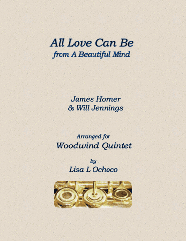 All Love Can Be (arr. Lisa L Ochoco)