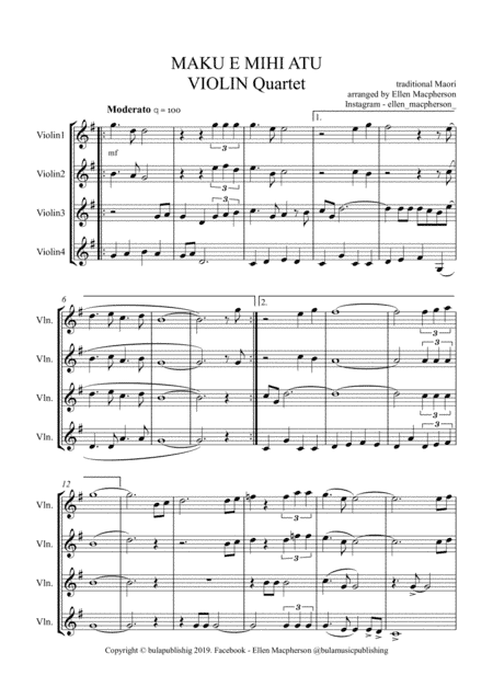 Maku e mihi atu - Maori NZ Violin Quartet. ALL PARTS and SCORE (arr. Ellen Macpherson)