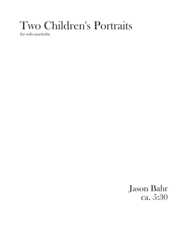 Two Children's Portraits (solo marimba)