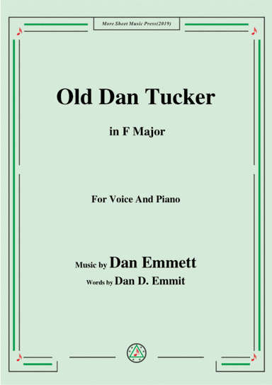 Rice-Old Dan Tucker,in F Major,for Voice and Piano (arr. MSM)