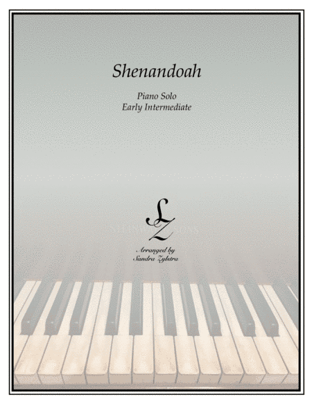 Shenandoah (early intermediate piano solo) (arr. Sandra Zylstra)