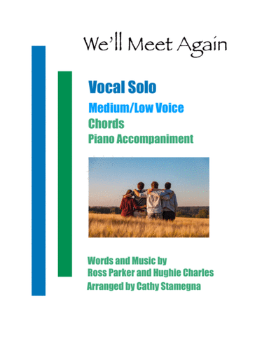 We'll Meet Again (arr. Cathy Stamegna)