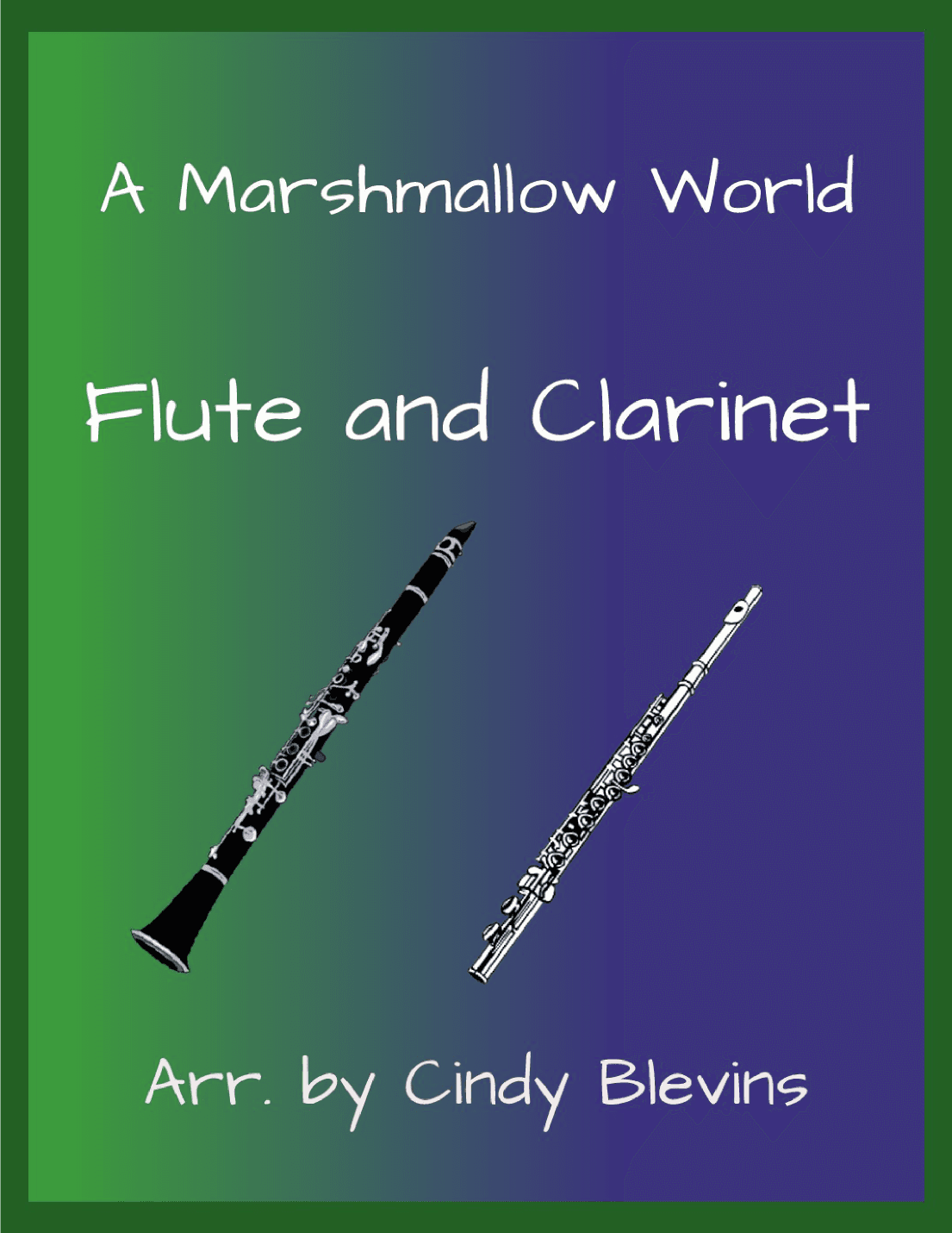 A Marshmallow World (arr. Cindy Blevins)