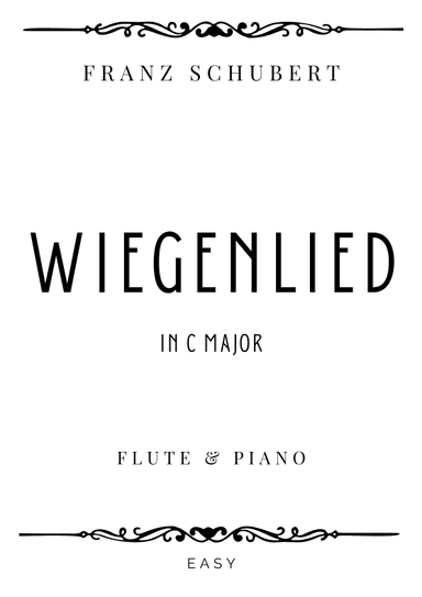 Schubert - Wiegenlied (Cradle Song) in C Major - Easy (arr. Piacere Music Sheets)