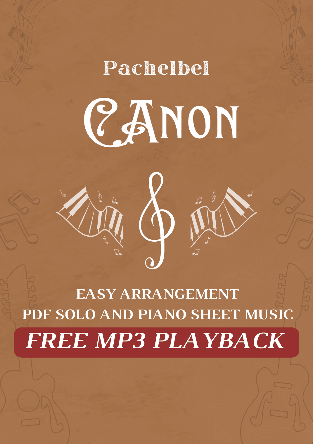 Canon Pachelbel + Free Mp3 Playback + Solo and Piano Parts (arr. Fabio Eduardo de Oliveira)