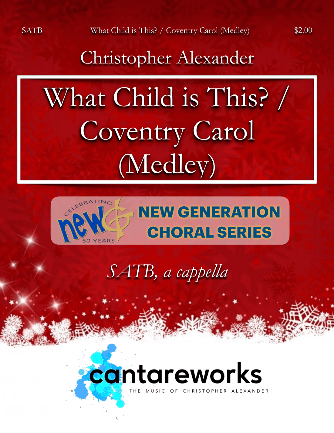 What Child is This? / Coventry Carol (Medley) (arr. Christopher Alexander)