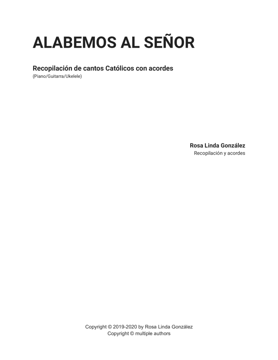 Alabemos al Señor - Recopilación de cantos Católicos (arr. Rosa Linda González)