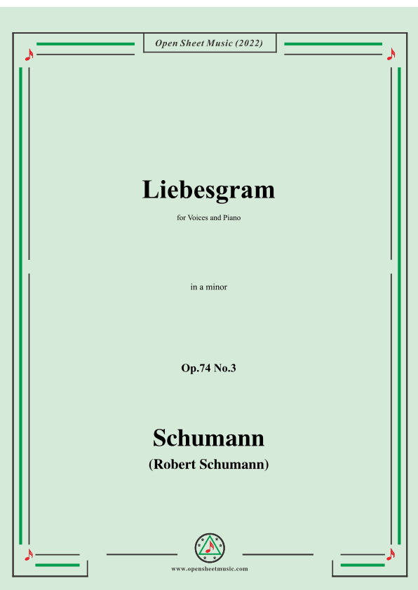 Schumann-Liebesgram,Op.74 No.3,in a minor (arr. OSM Press)