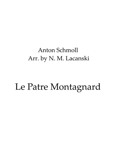 Le Patre Montagnard (arr. Nick Lacanski)