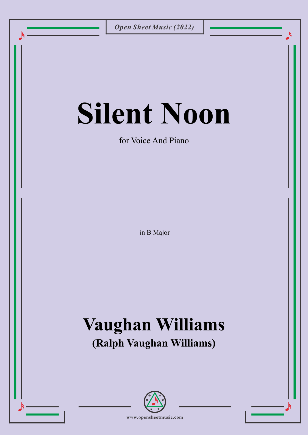 Vaughan Williams-Silent Noon,in B Major,for Voice and Piano (arr. OSM Press)