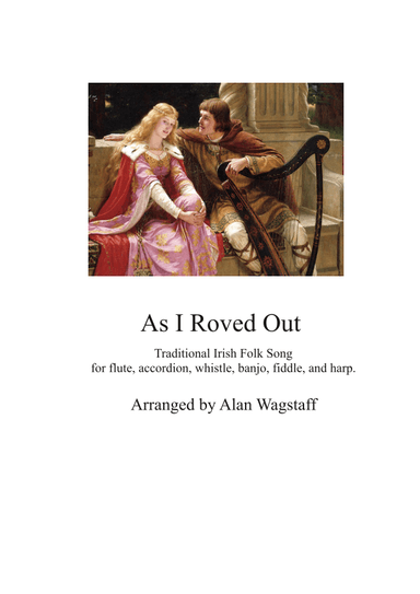 As I Roved Out (arr. Alan Wagstaff)