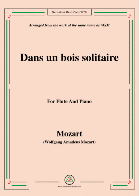 Mozart-Dans un bois solitaire,for Flute and Piano (arr. MSM)