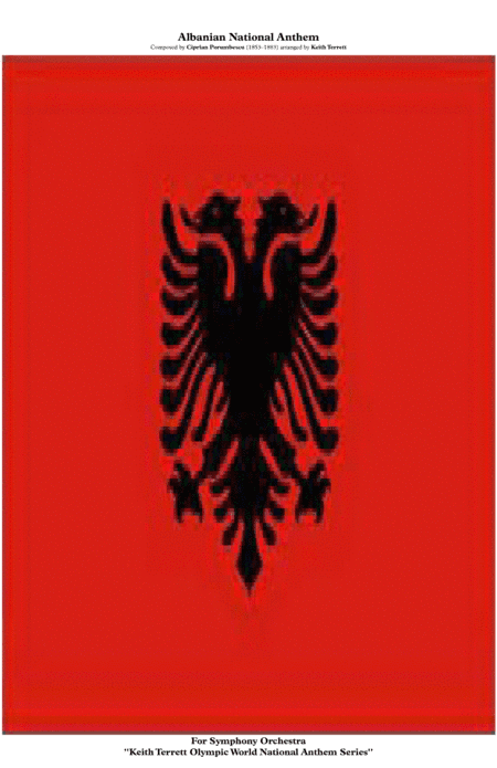 Albanian National Anthem for Symphony Orchestra (Olympic National Anthem Series) (arr. Keith Terrett)