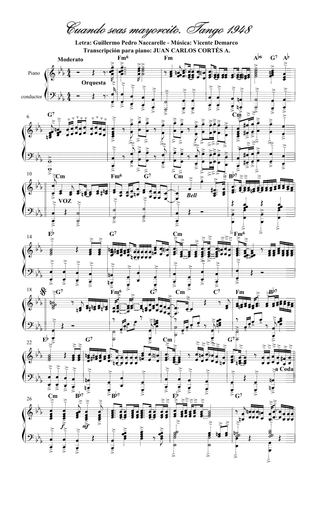 Cuando seas mayorcito. Tango por Guillermo Pedro Naccarelle y Vicente Demarco (arr. Juan Carlos Cortés Aguirre)