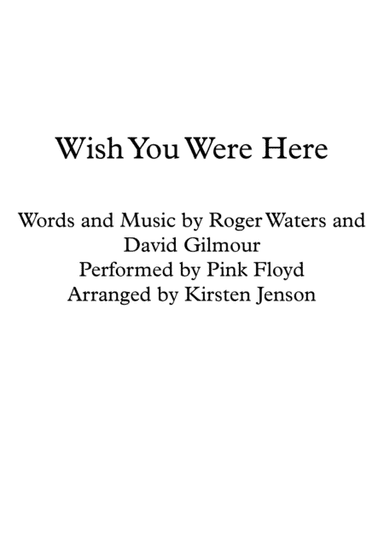 Wish You Were Here (arr. Kirsten Jenson)