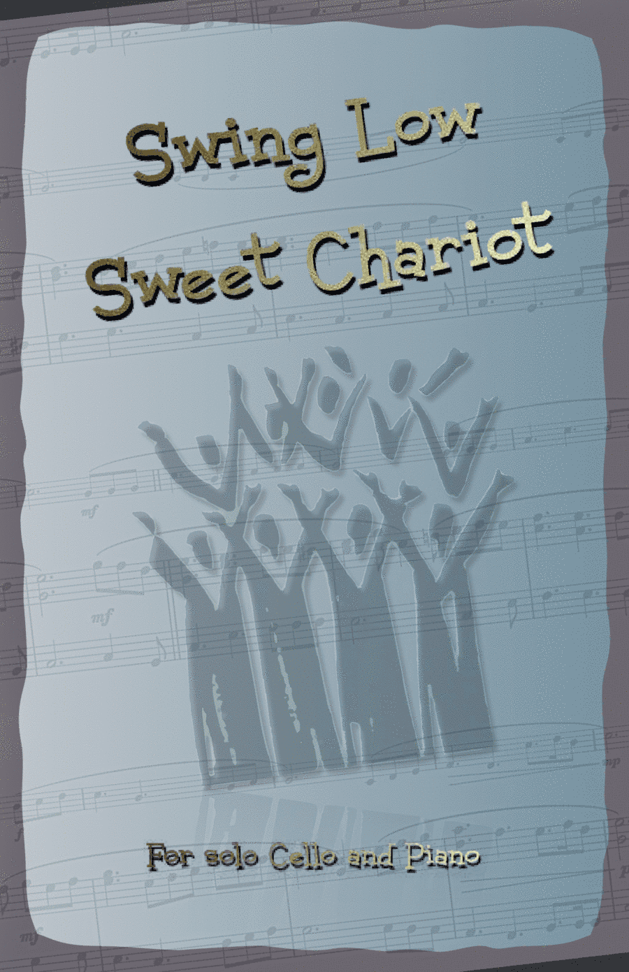 Swing Low Sweet Chariot. Gospel Song for Cello and Piano (arr. David McKeown)