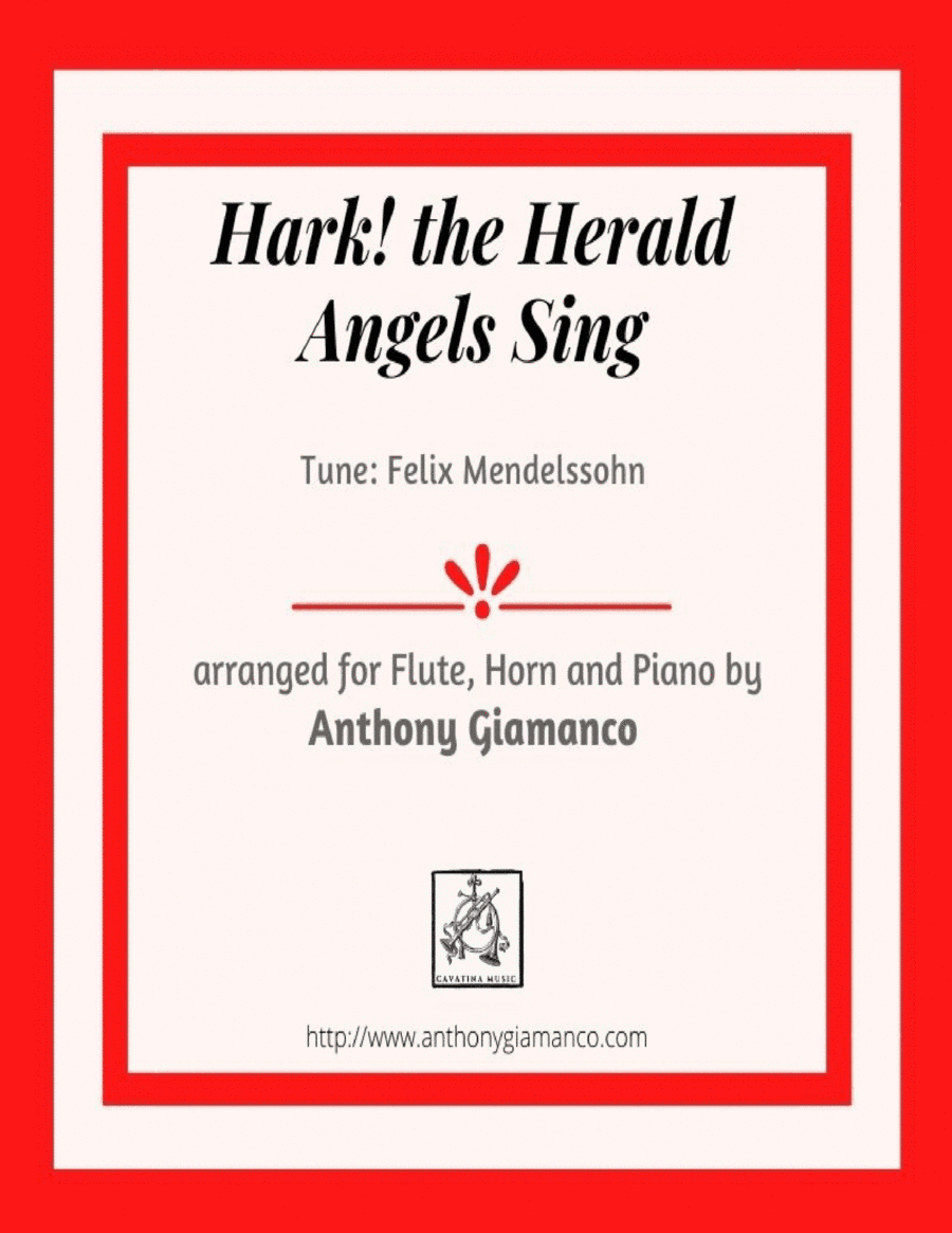 Hark! the Herald Angels Sing (flute, french horn and piano) (arr. Anthony Giamanco)