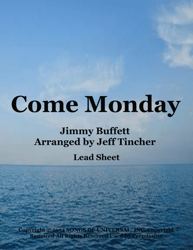 Come Monday (arr. Jeff Tincher)