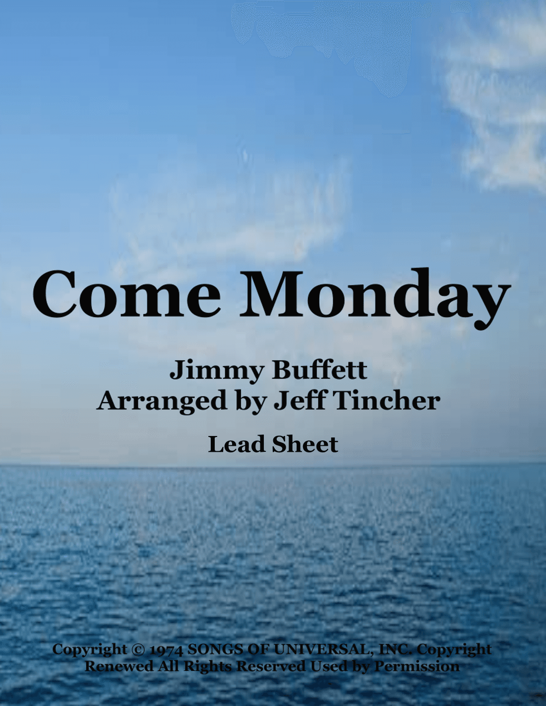 Come Monday (arr. Jeff Tincher)