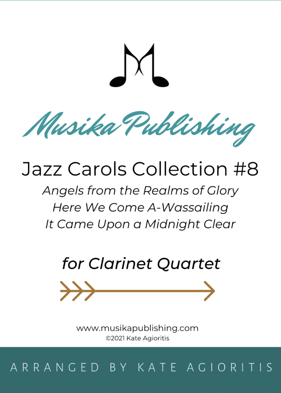Jazz Carols Collection for Clarinet Quartet - Set Eight (arr. Kate Agioritis)
