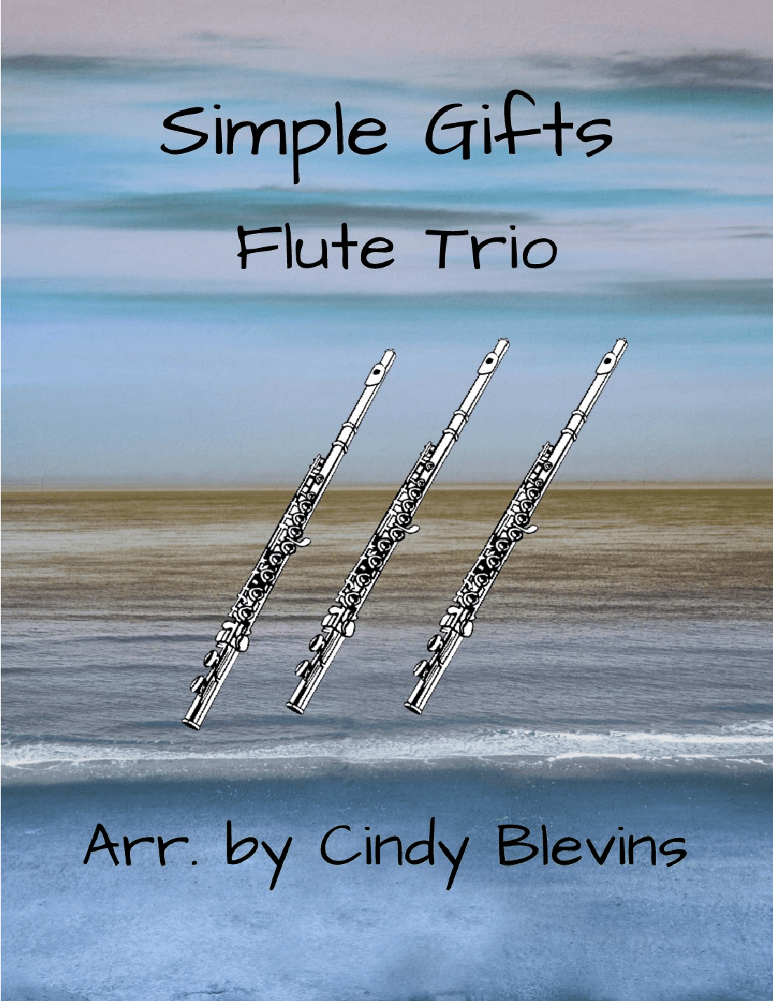 Simple Gifts, Flute Trio (arr. Cindy Blevins)